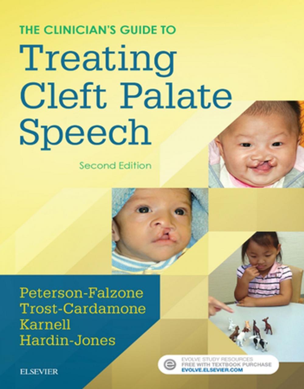 Big bigCover of The Clinician's Guide to Treating Cleft Palate Speech - E-Book
