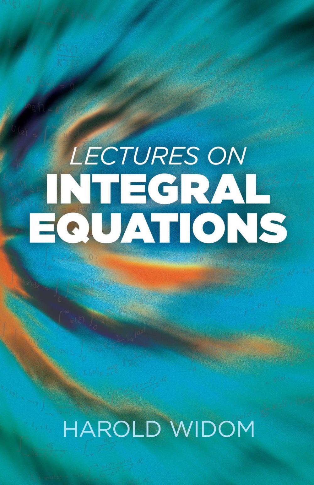 Big bigCover of Lectures on Integral Equations