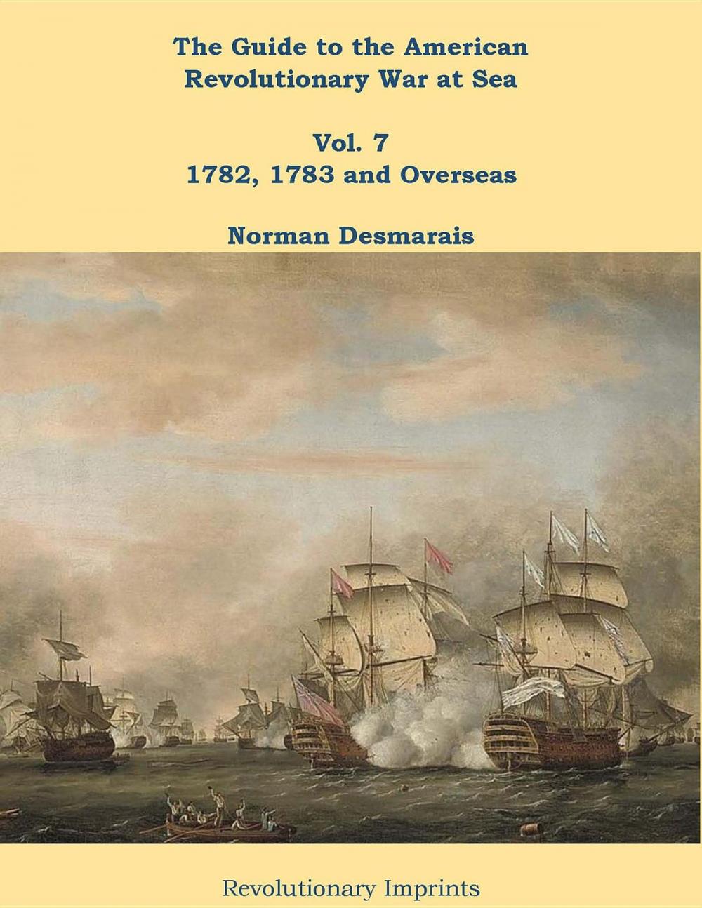 Big bigCover of The Guide to the American Revolutionary War at Sea