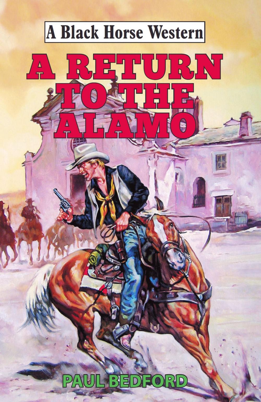 Big bigCover of Return to the Alamo