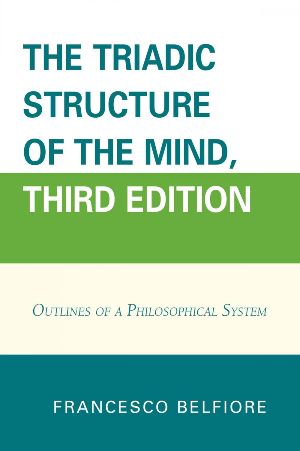Big bigCover of The Triadic Structure of the Mind