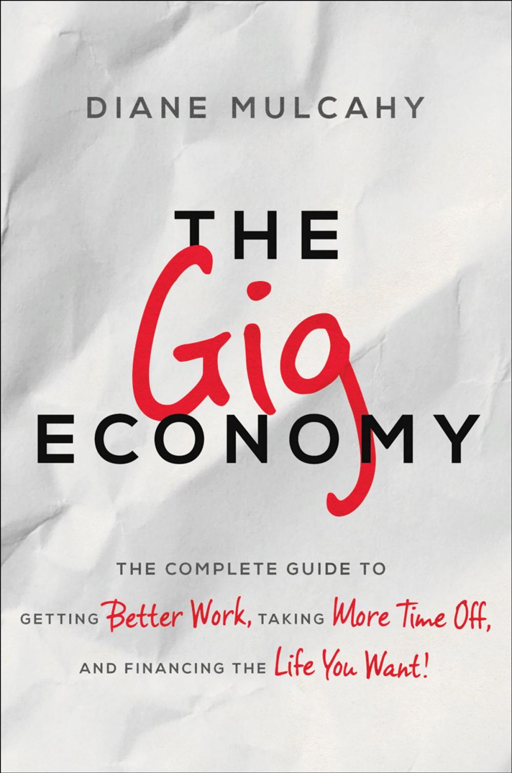 Big bigCover of The Gig Economy