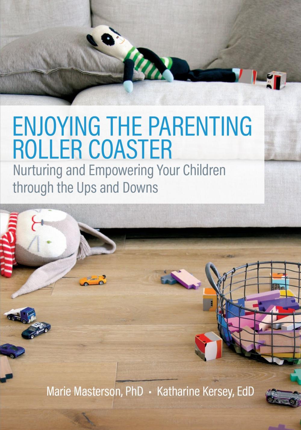 Big bigCover of Enjoying the Parenting Roller Coaster
