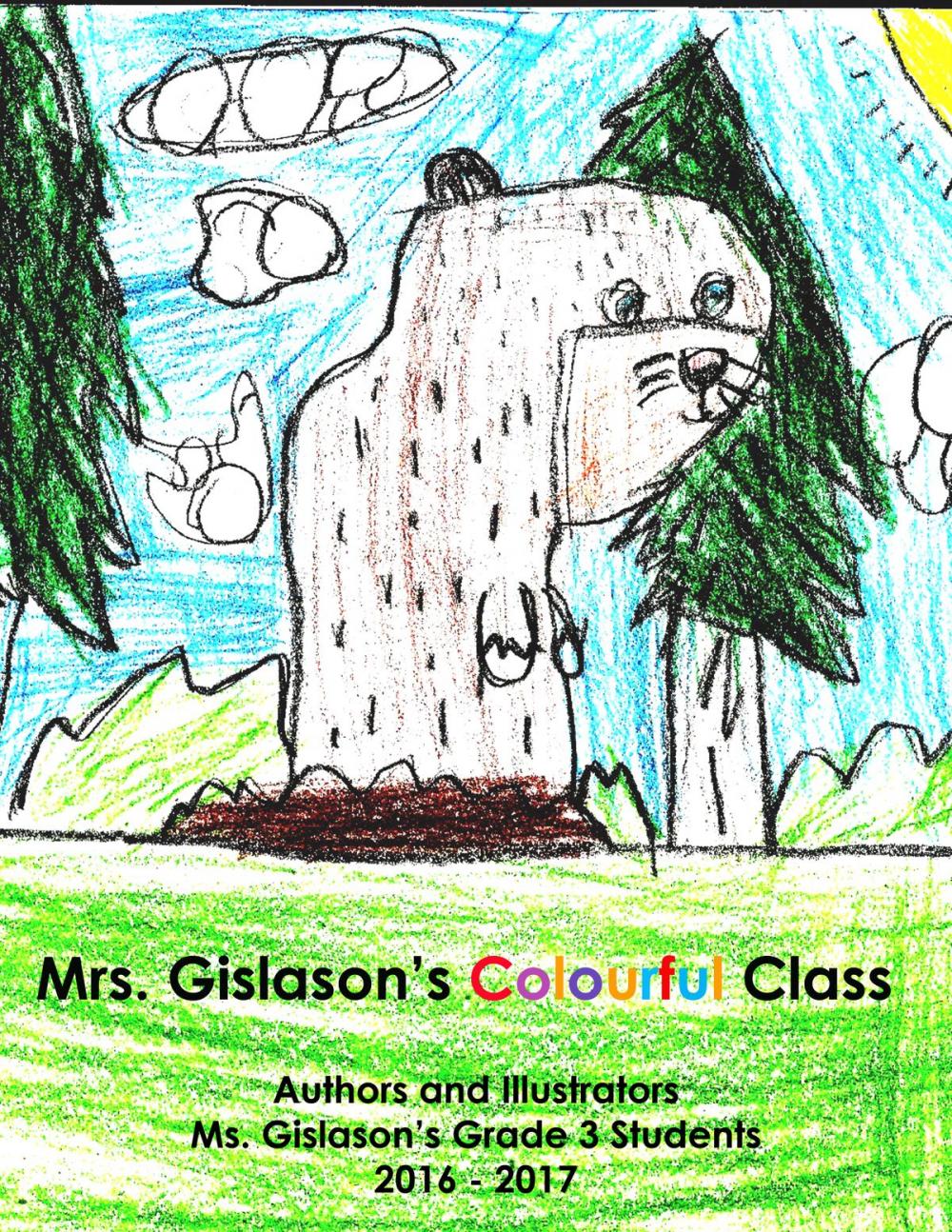 Big bigCover of Ms. Gislason's Colourful Class