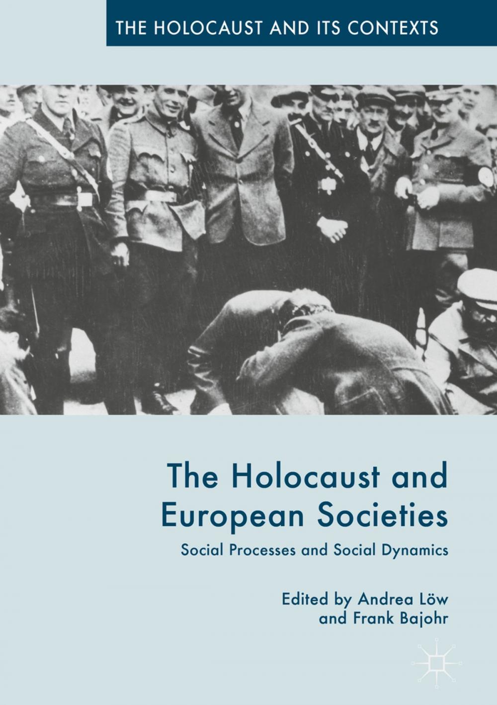 Big bigCover of The Holocaust and European Societies