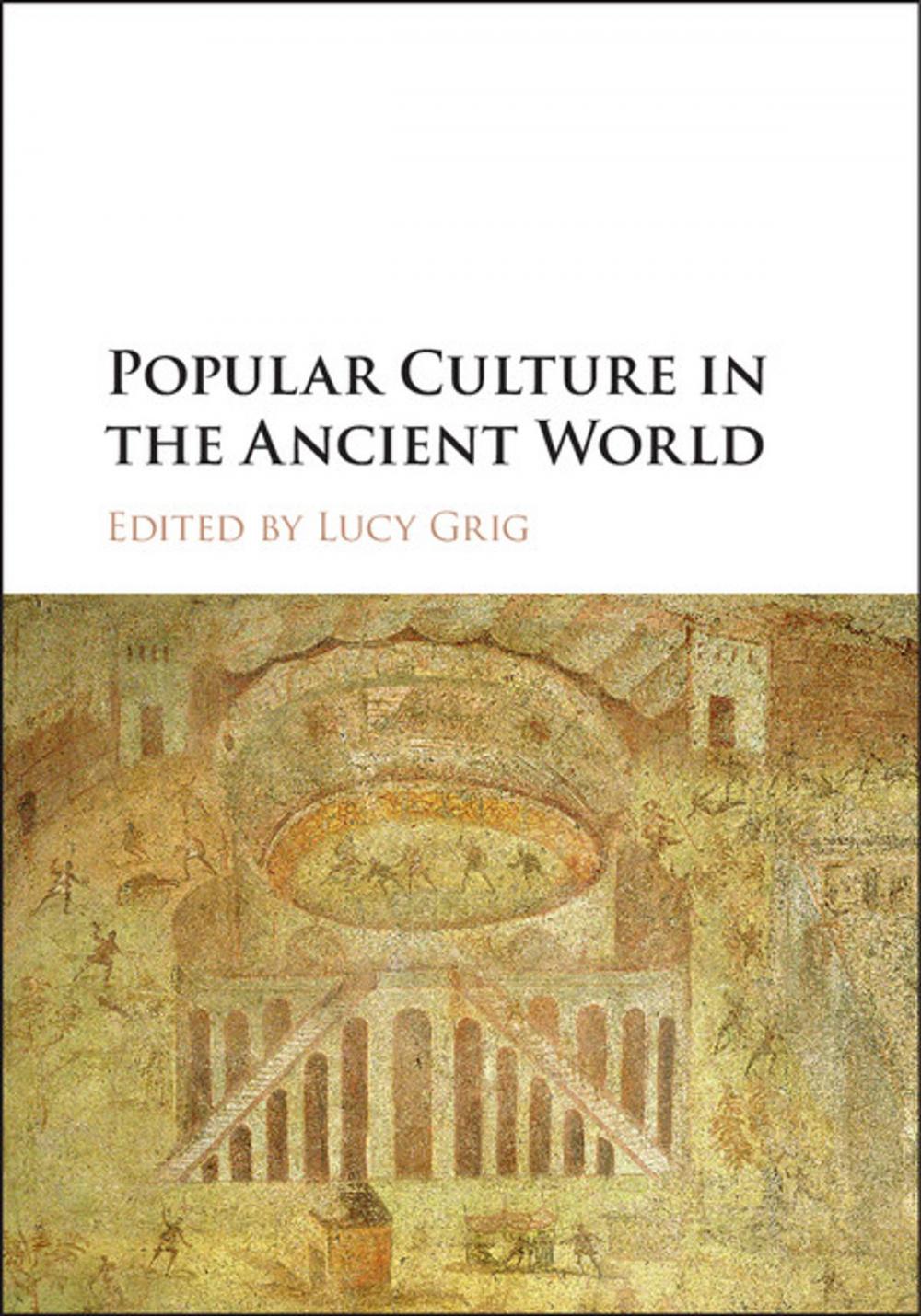 Big bigCover of Popular Culture in the Ancient World