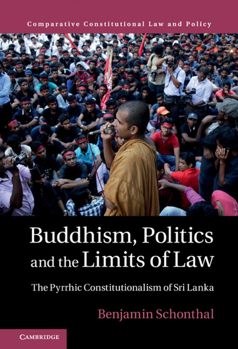 Big bigCover of Buddhism, Politics and the Limits of Law