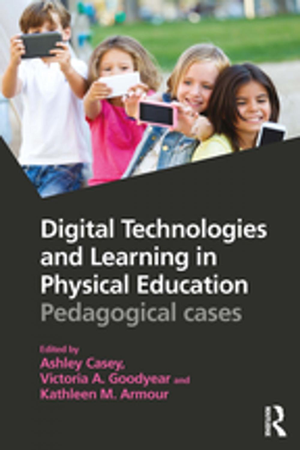 Big bigCover of Digital Technologies and Learning in Physical Education