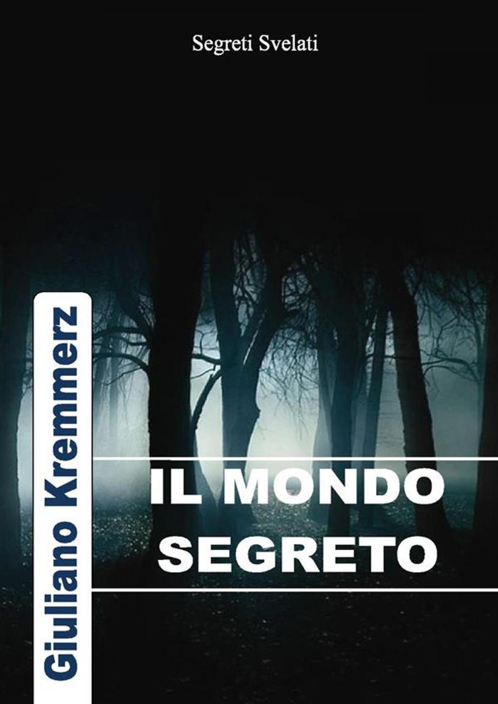 Big bigCover of Il Mondo Segreto (1896)