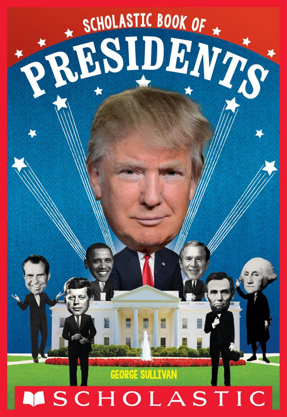 Big bigCover of Scholastic Book of Presidents