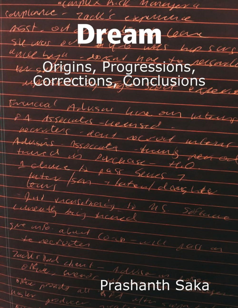 Big bigCover of Dream: Origins, Progressions, Corrections, Conclusions