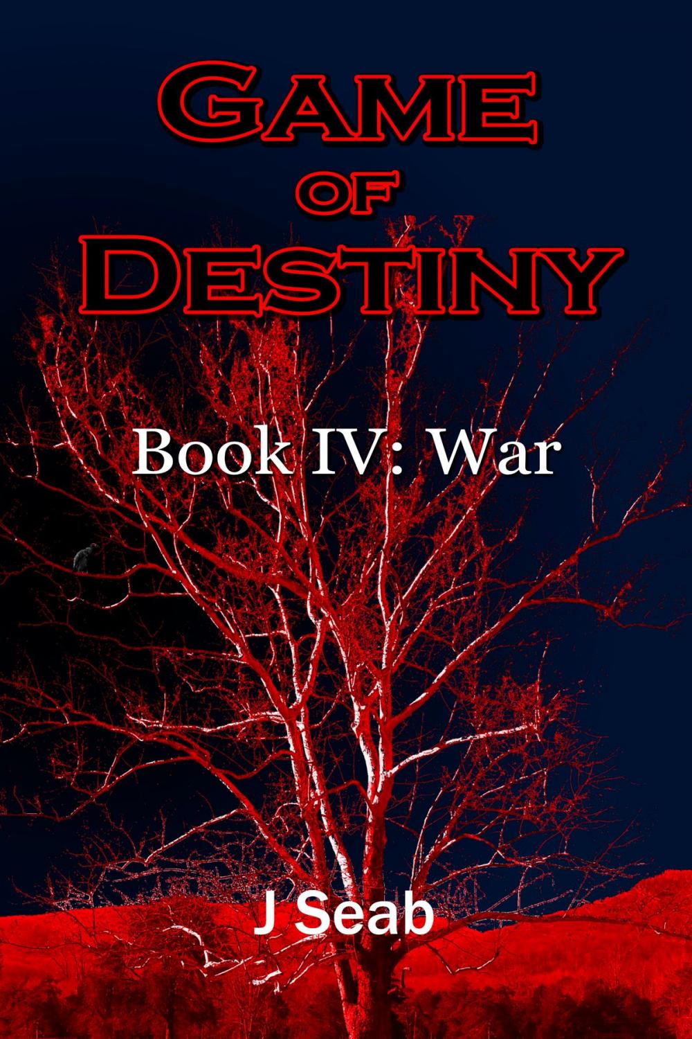 Big bigCover of Game of Destiny Book IV: War