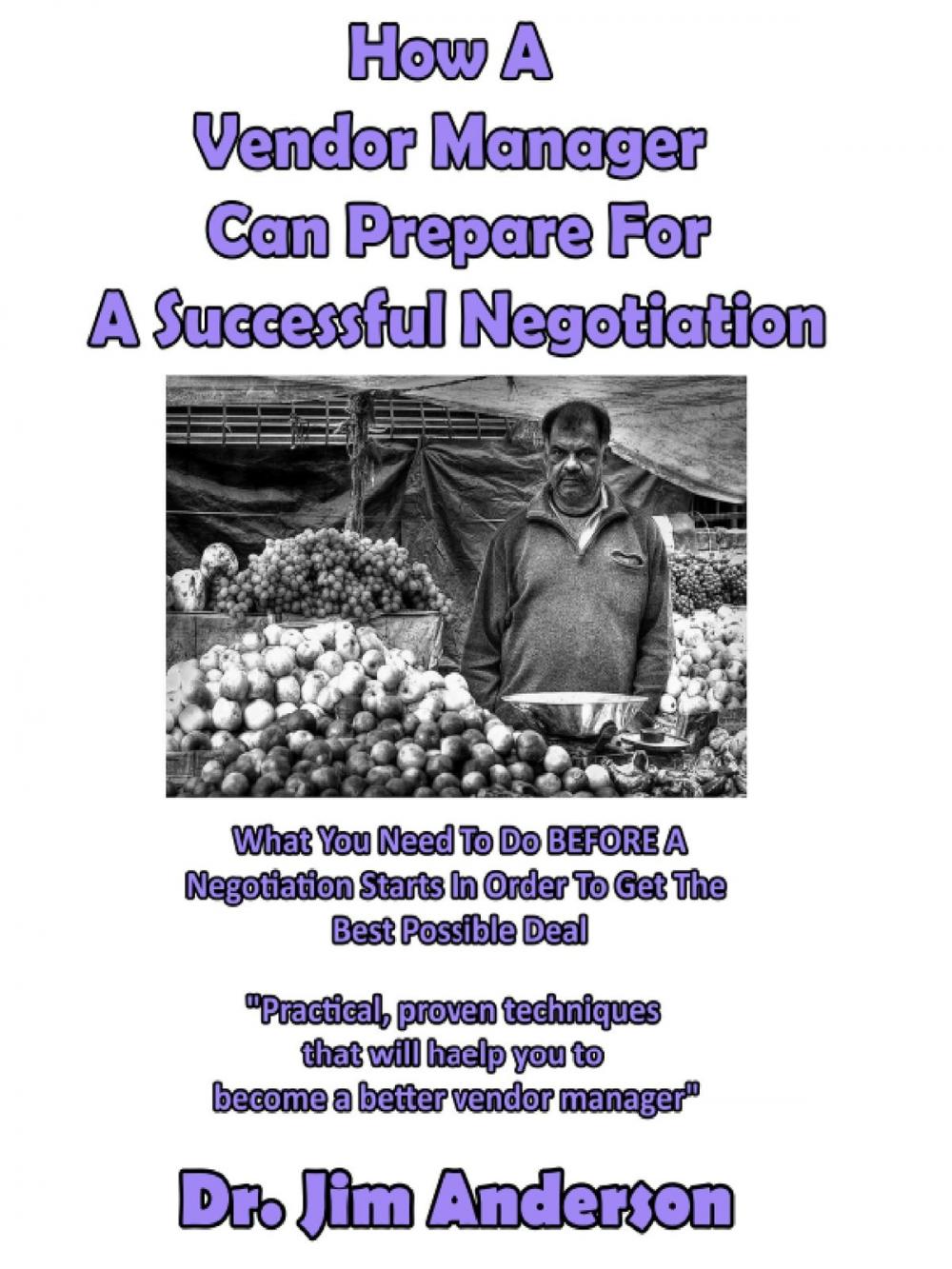 Big bigCover of How A Vendor Manager Can Prepare For A Successful Negotiation