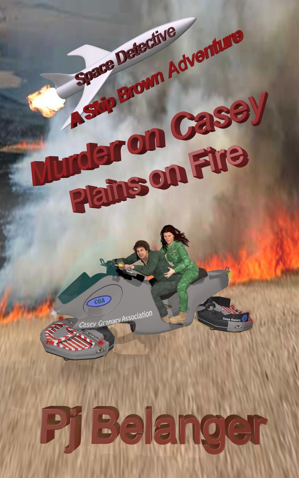 Big bigCover of Murder on Casey: Plains on Fire