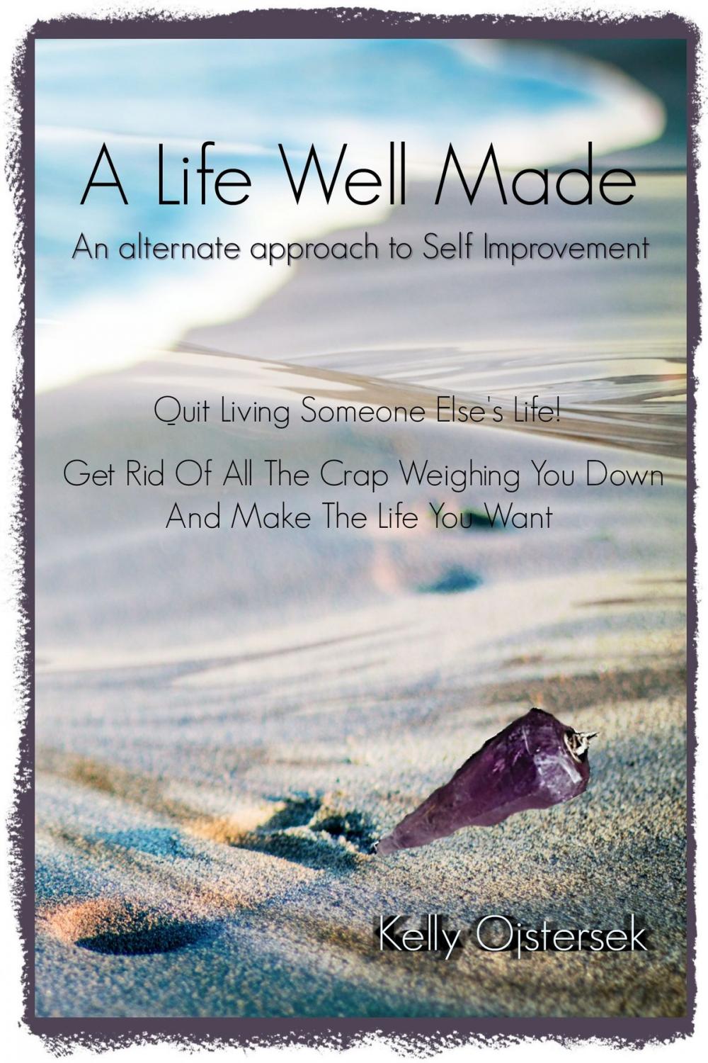 Big bigCover of A Life Well Made