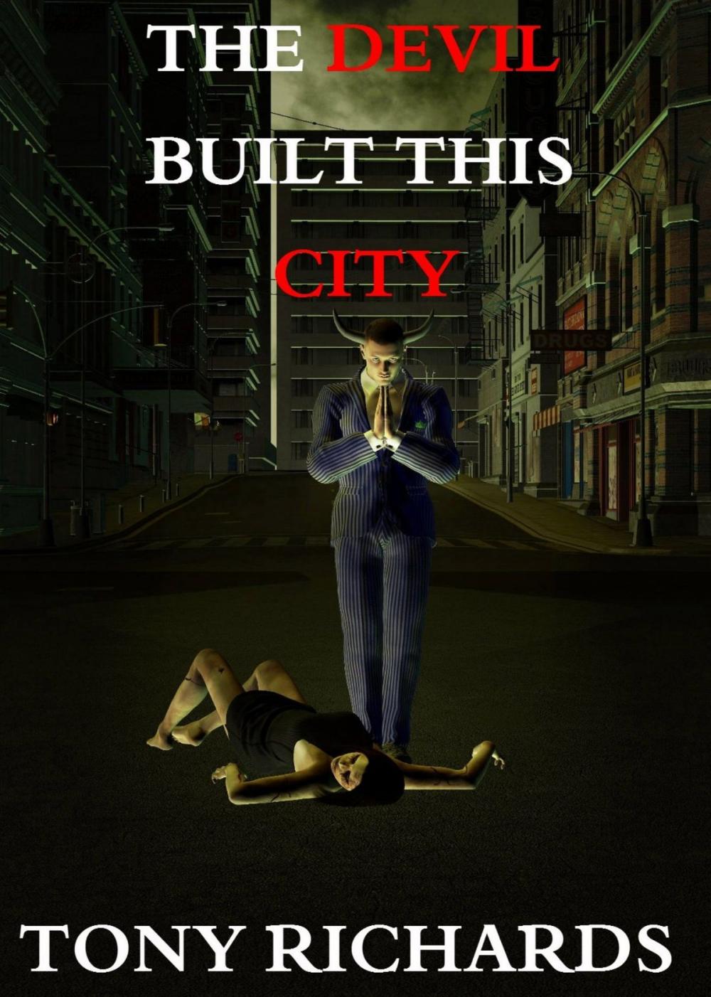 Big bigCover of The Devil Built This City
