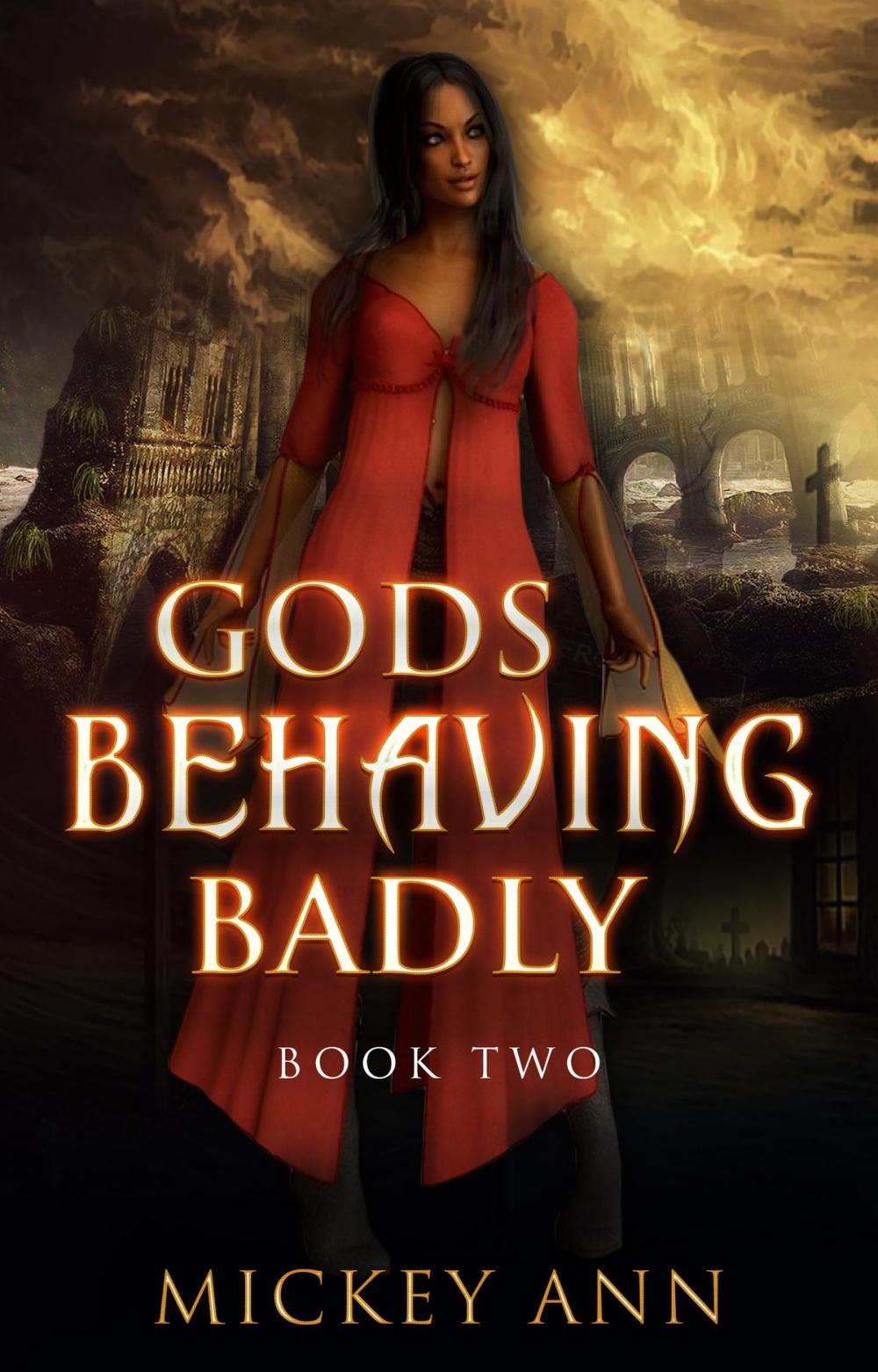 Big bigCover of Gods Behaving Badly (Book Two)