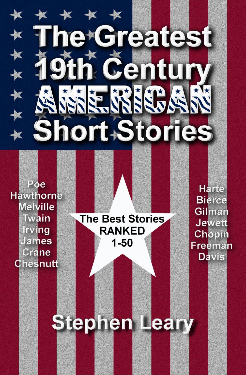 Big bigCover of The Greatest 19th Century American Short Stories