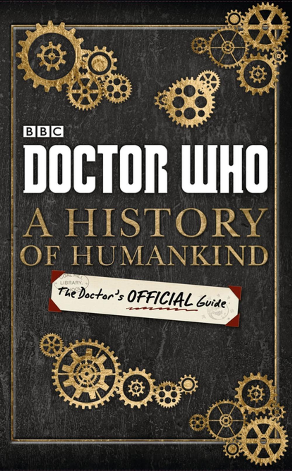 Big bigCover of Doctor Who: A History of Humankind: The Doctor’s Official Guide
