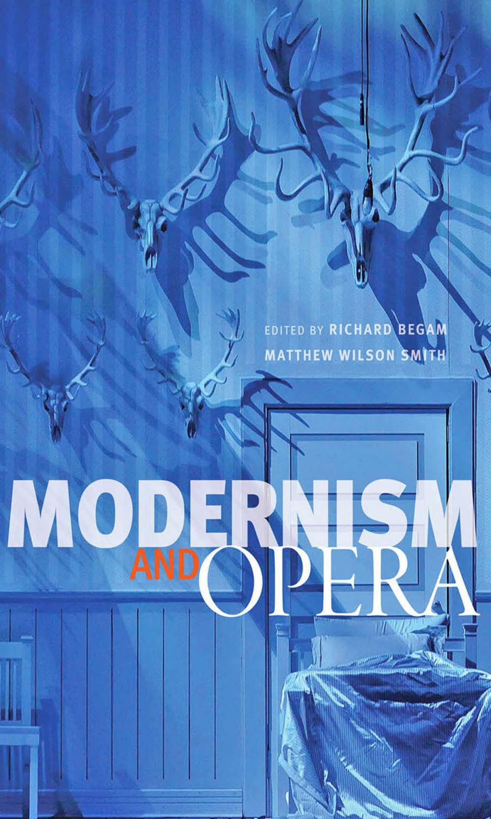 Big bigCover of Modernism and Opera