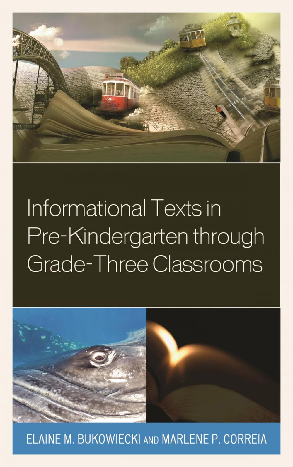 Big bigCover of Informational Texts in Pre-Kindergarten through Grade-Three Classrooms