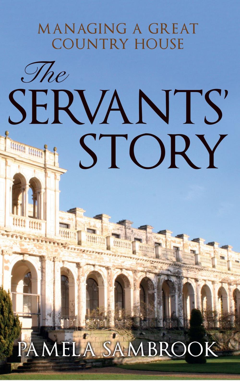 Big bigCover of The Servants' Story