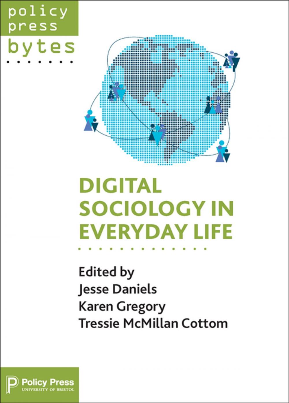 Big bigCover of Digital sociology in everyday life