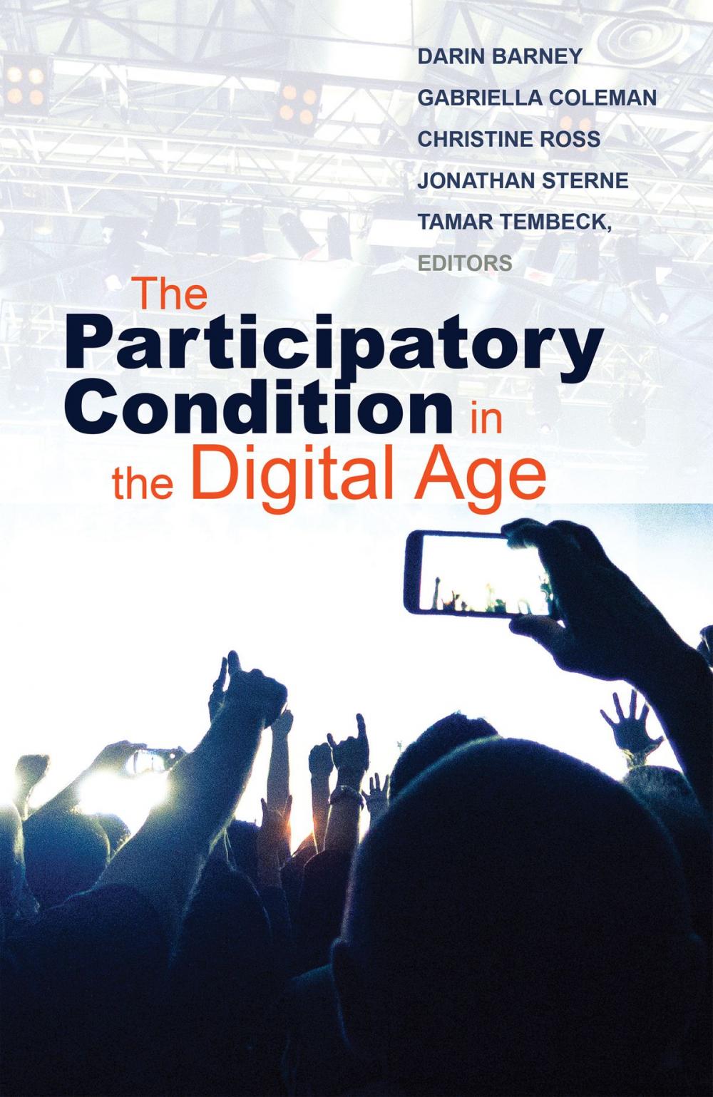 Big bigCover of The Participatory Condition in the Digital Age