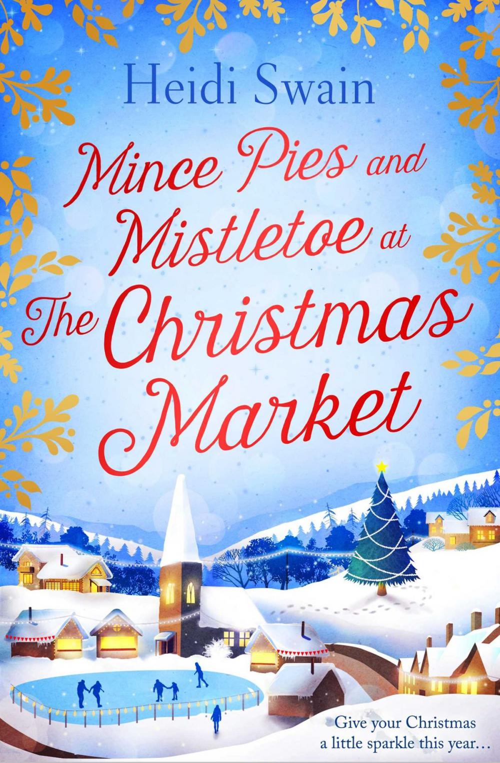 Big bigCover of Mince Pies and Mistletoe at the Christmas Market