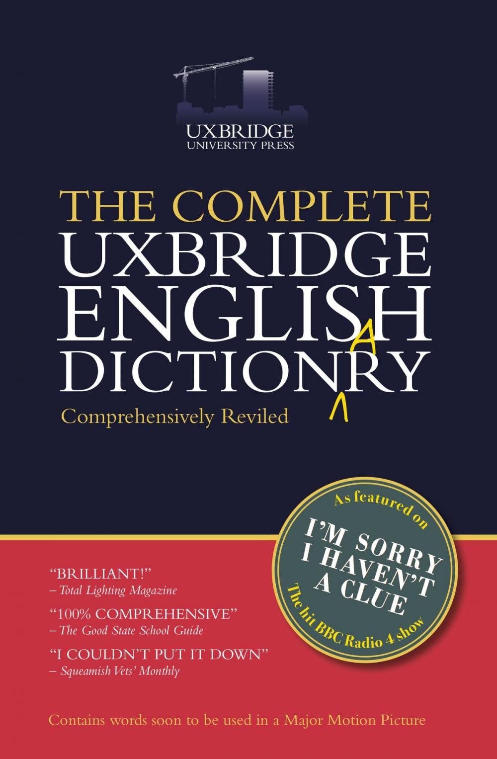 Big bigCover of The Complete Uxbridge English Dictionary