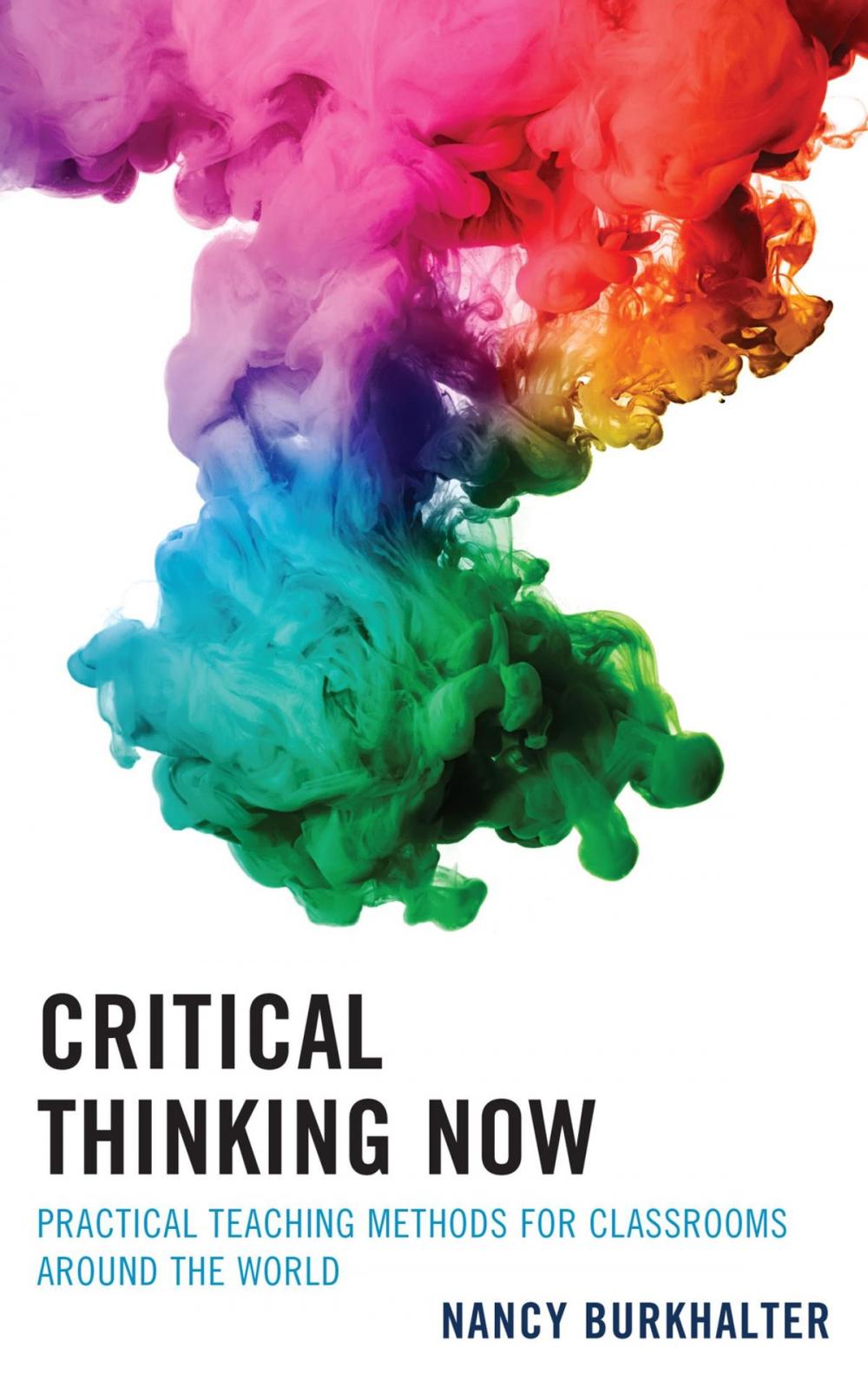 Big bigCover of Critical Thinking Now