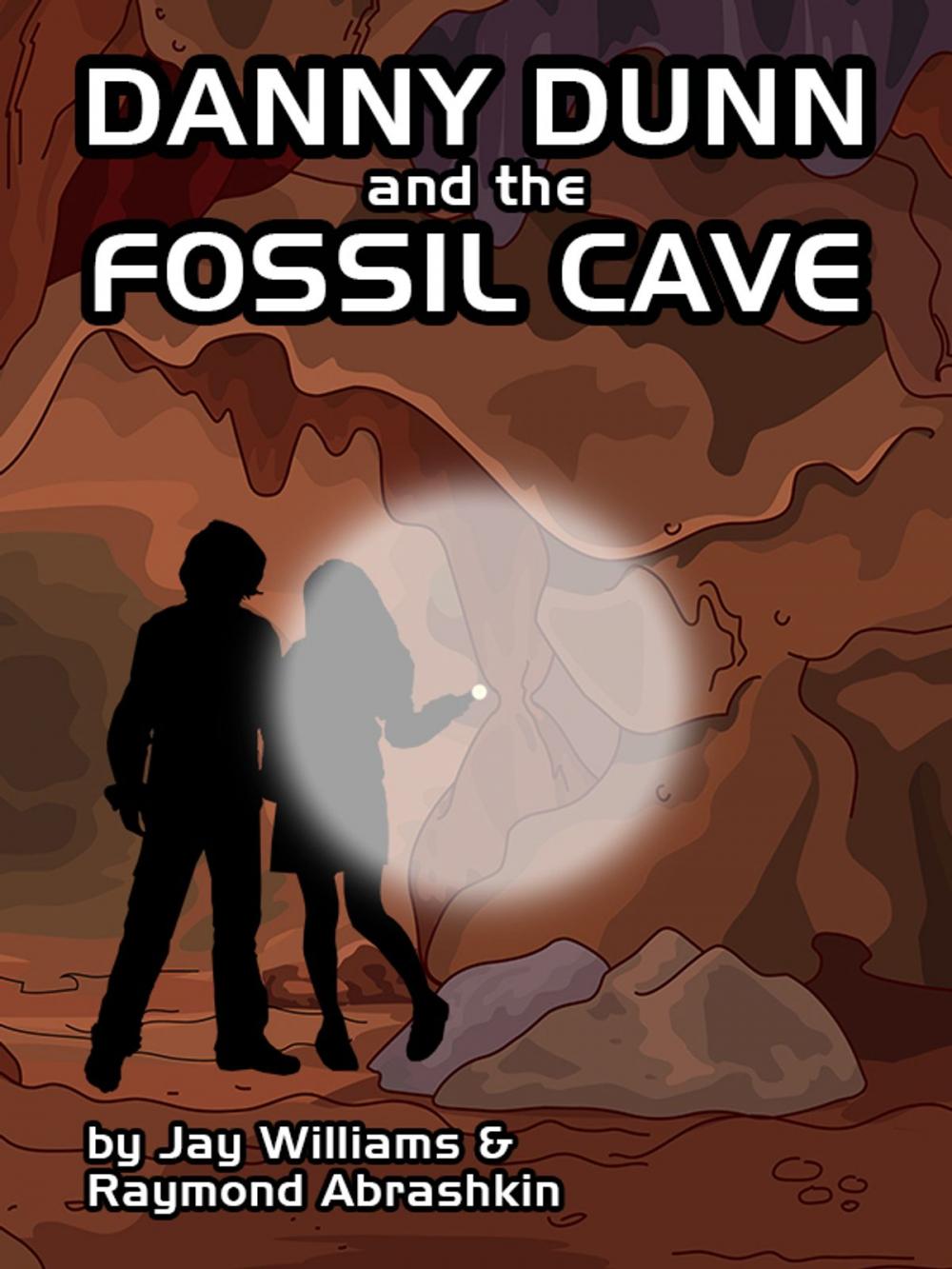 Big bigCover of Danny Dunn and the Fossil Cave
