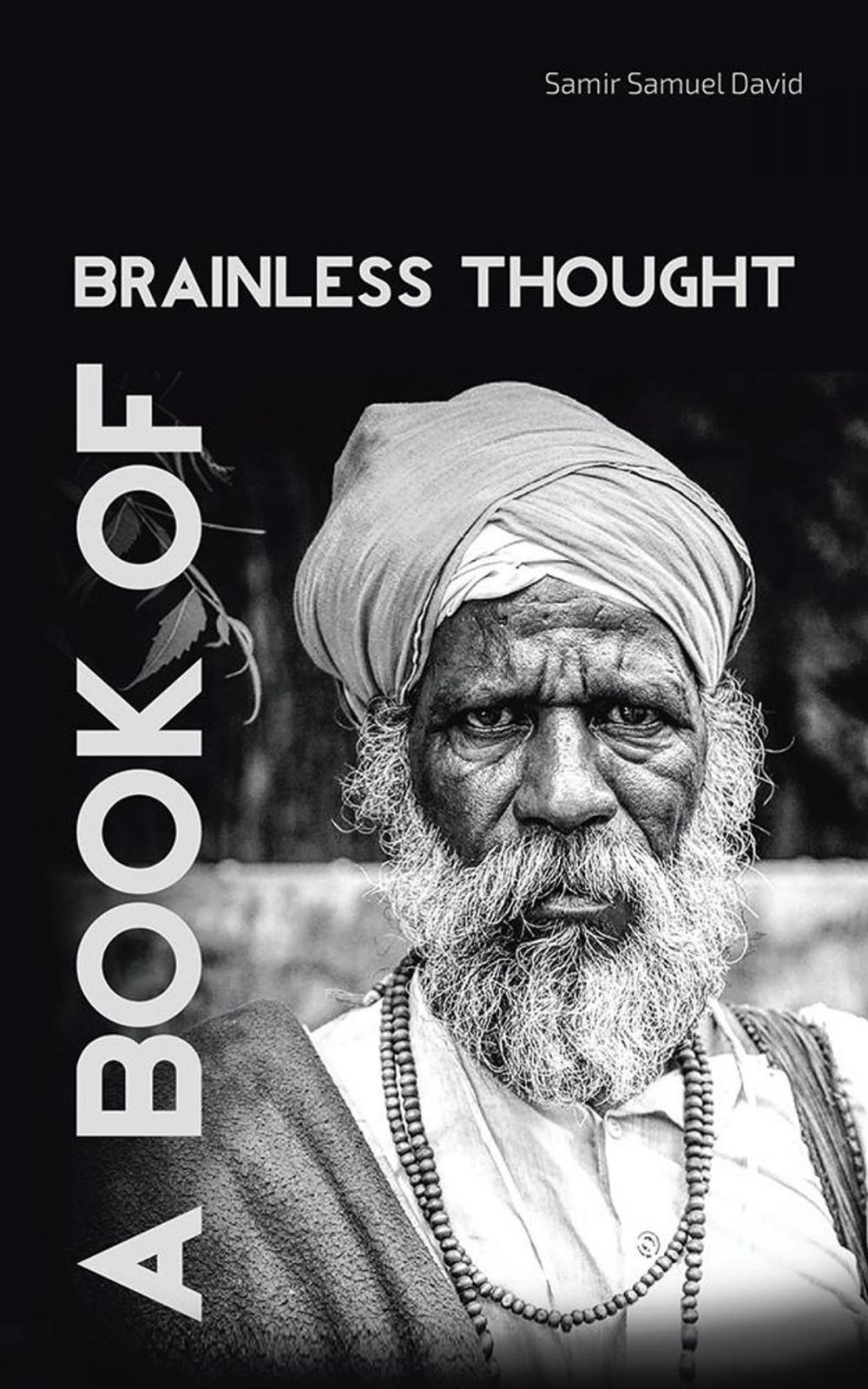 Big bigCover of A Book of Brainless Thought