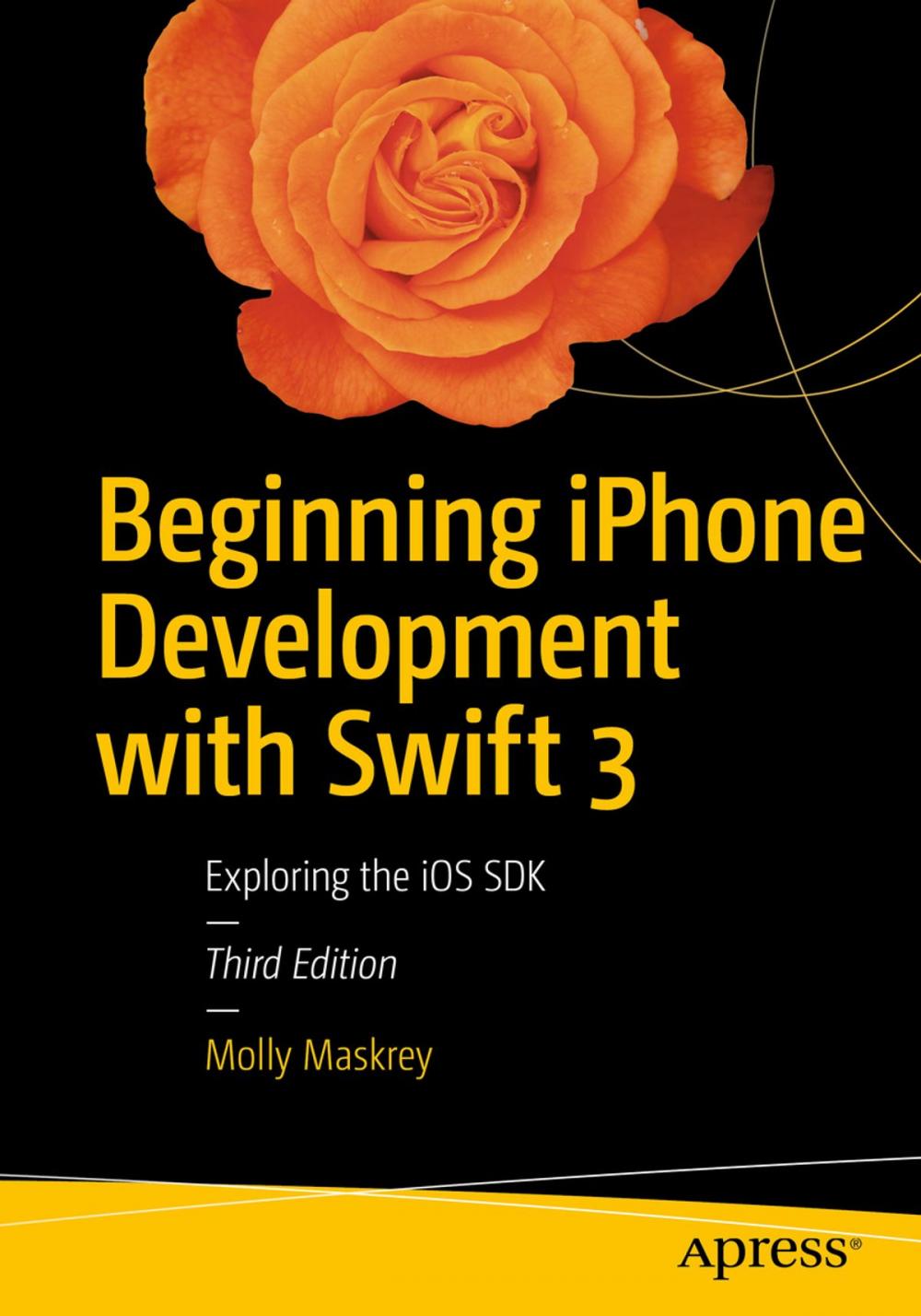 Big bigCover of Beginning iPhone Development with Swift 3