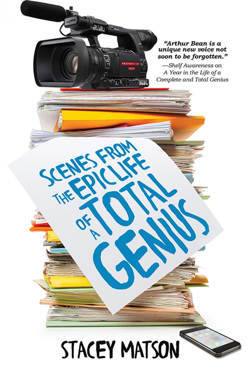Big bigCover of Scenes from the Epic Life of a Total Genius