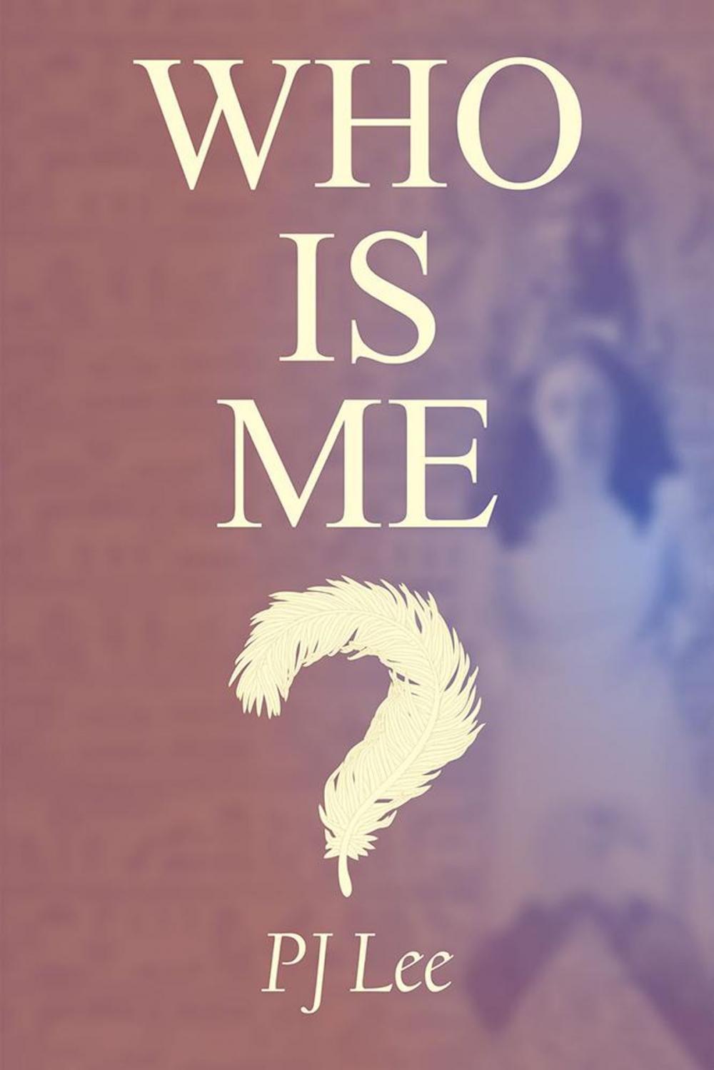 Big bigCover of Who Is Me?