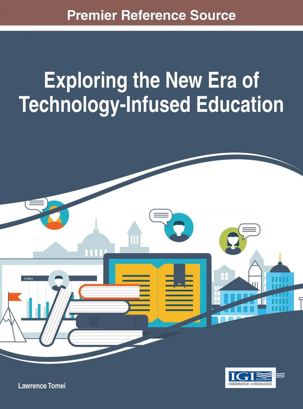 Big bigCover of Exploring the New Era of Technology-Infused Education