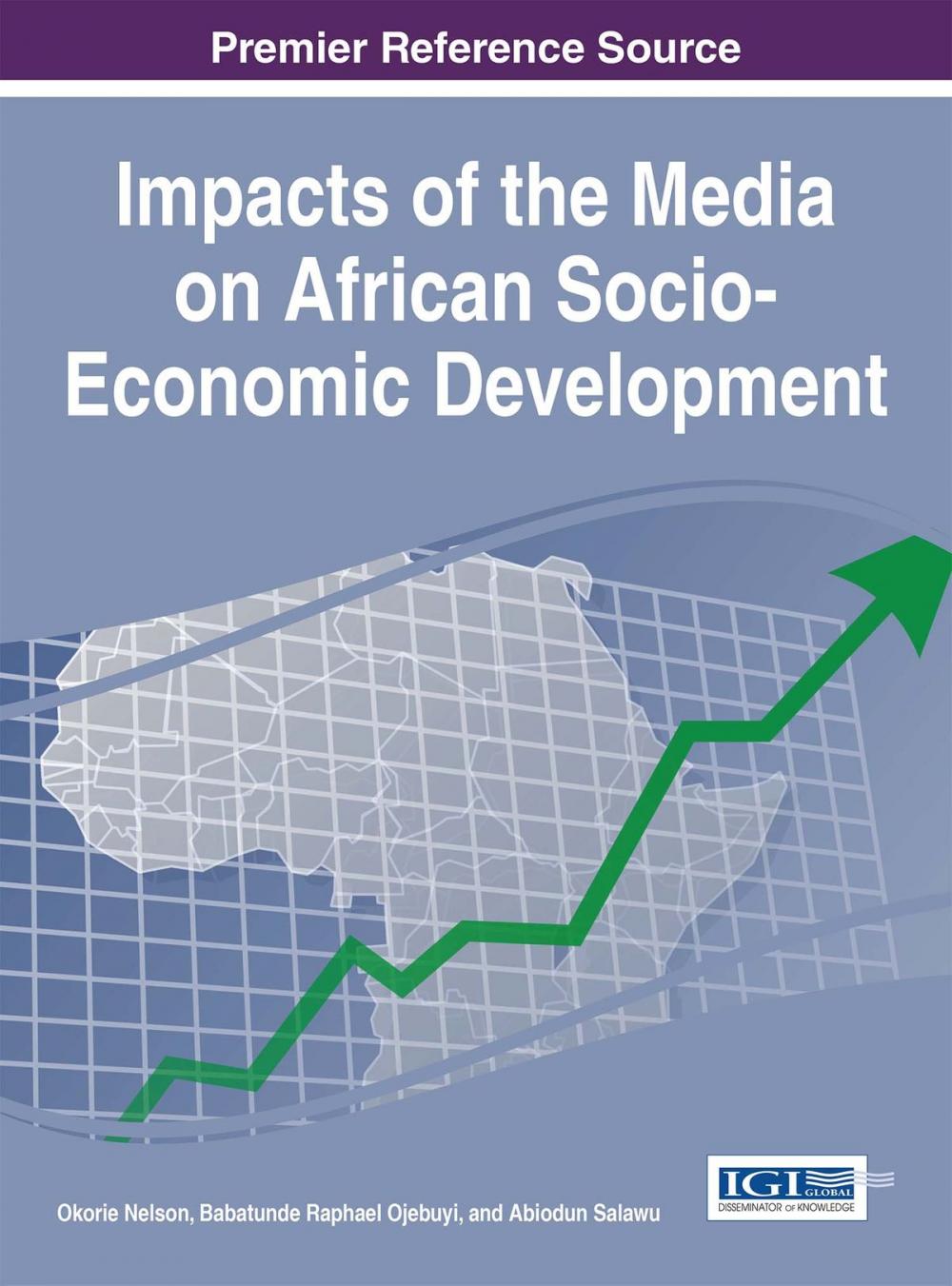 Big bigCover of Impacts of the Media on African Socio-Economic Development