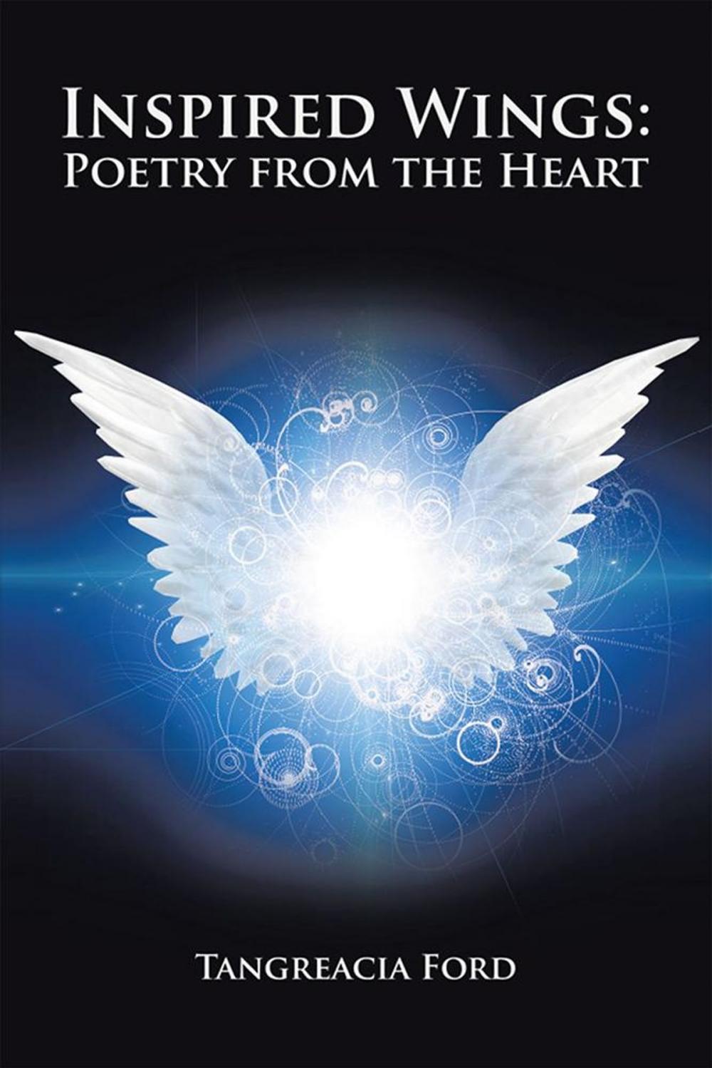 Big bigCover of Inspired Wings: Poetry from the Heart