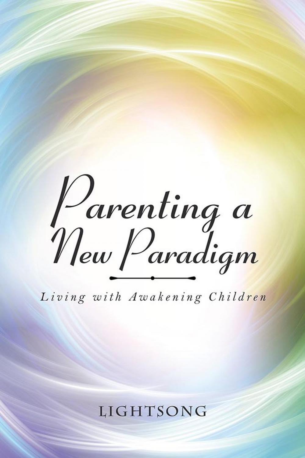 Big bigCover of Parenting a New Paradigm