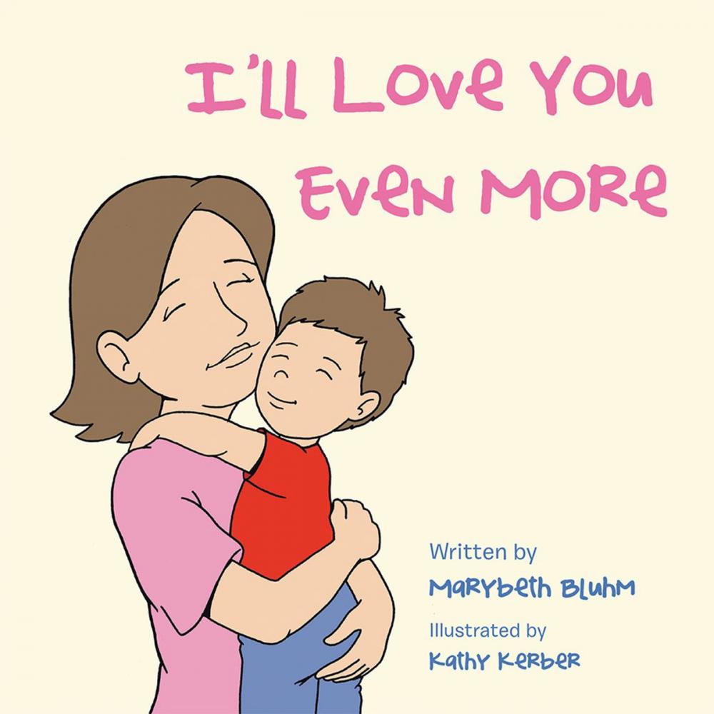 Big bigCover of I’Ll Love You Even More