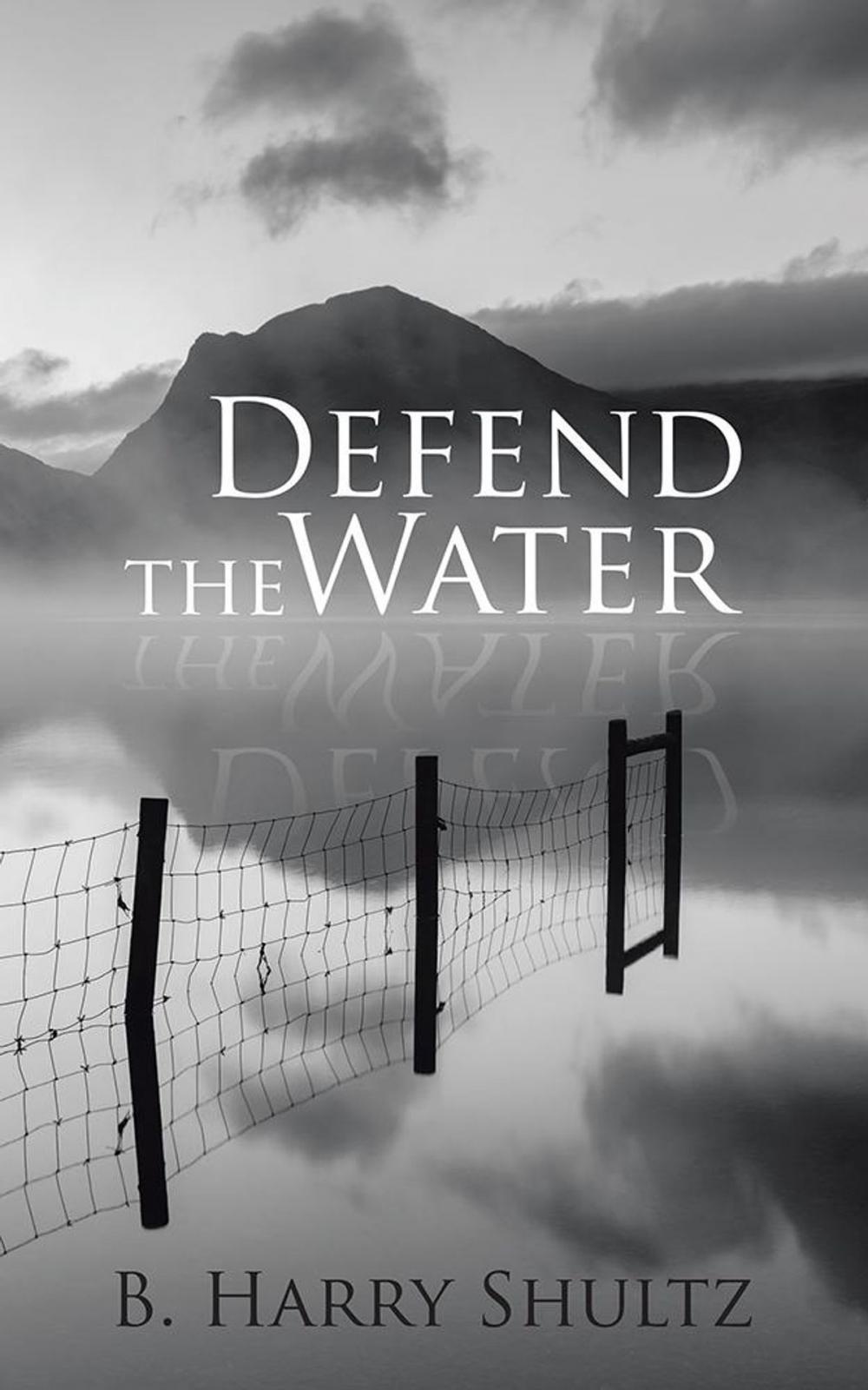 Big bigCover of Defend the Water