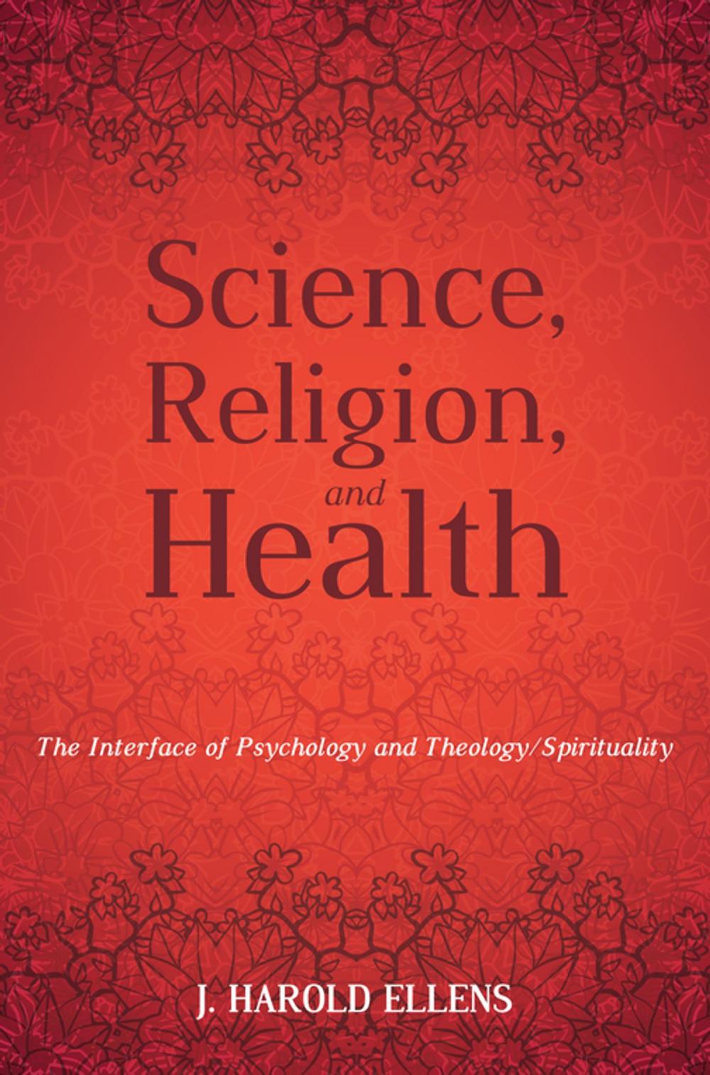 Big bigCover of Science, Religion, and Health