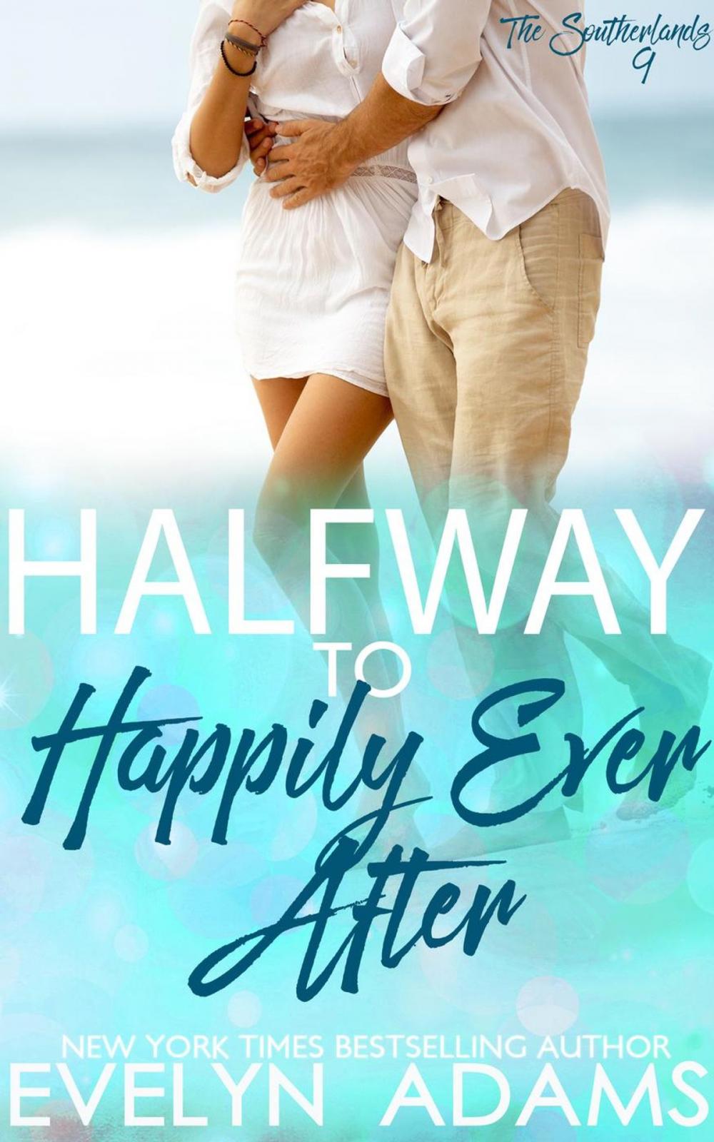 Big bigCover of Halfway to Happily Ever After