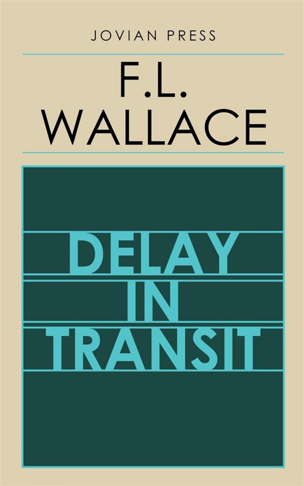 Big bigCover of Delay in Transit