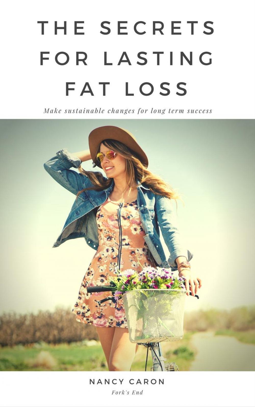 Big bigCover of The Secrets to Lasting Fat Loss