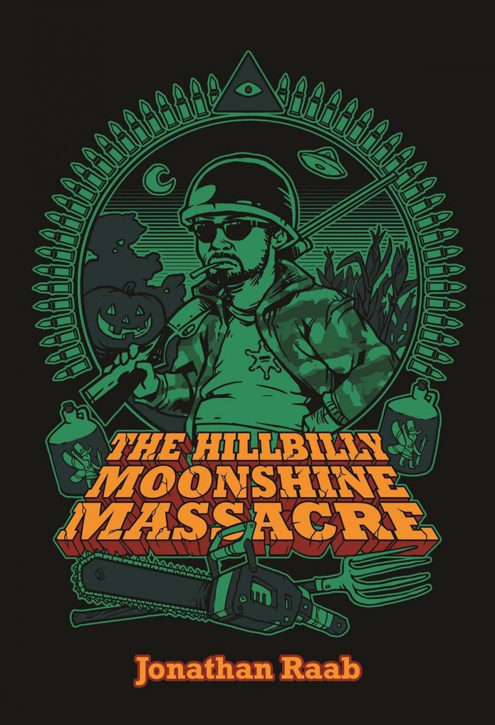 Big bigCover of The Hillbilly Moonshine Massacre