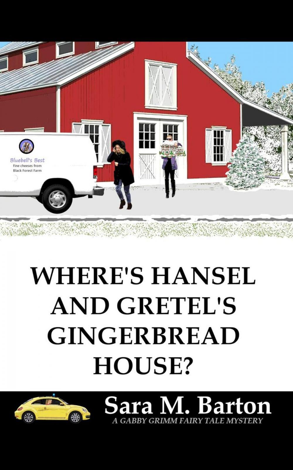 Big bigCover of Where's Hansel and Gretel's Gingerbread House?