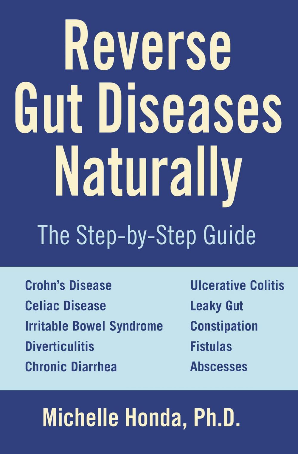 Big bigCover of Reverse Gut Diseases Naturally