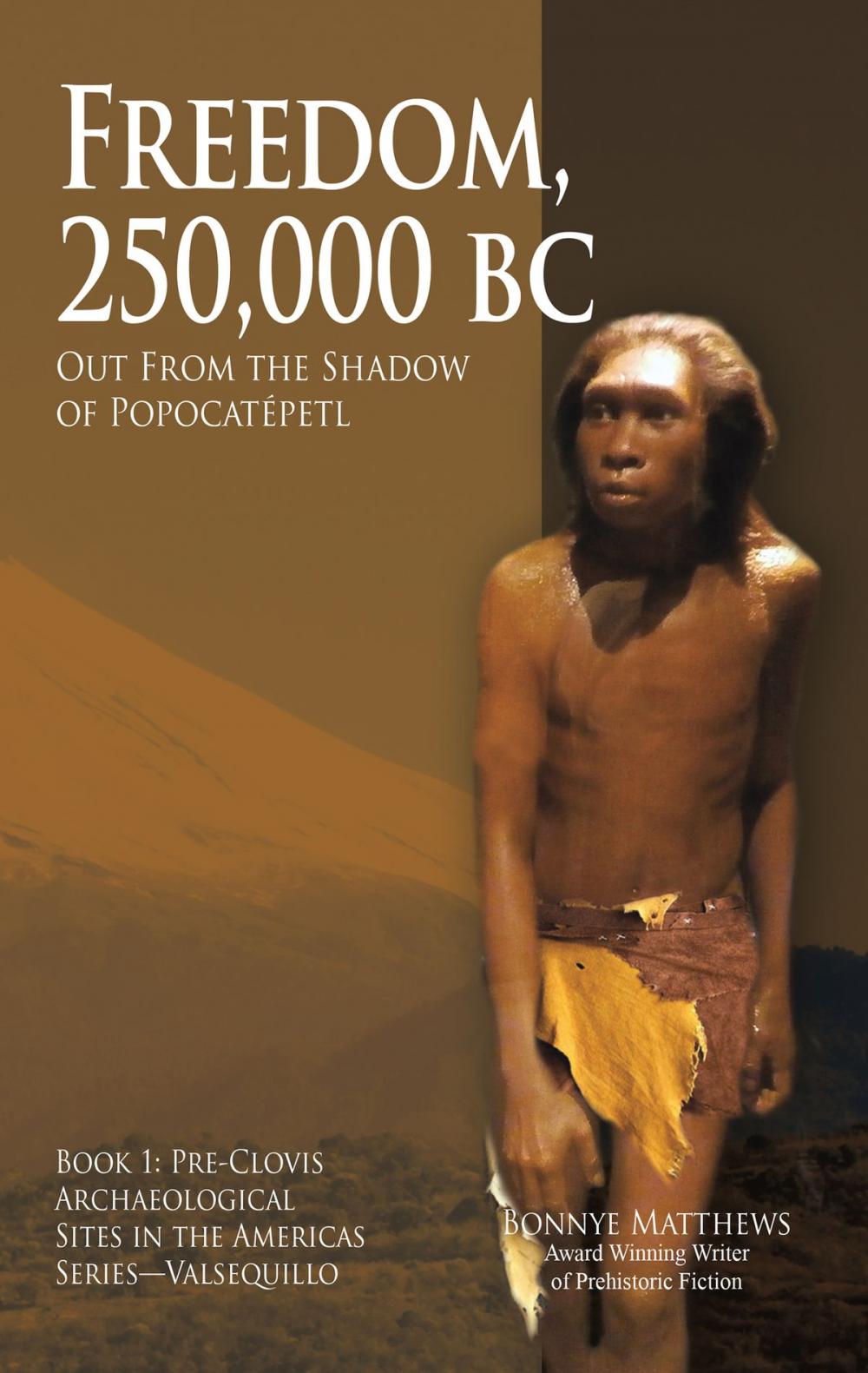 Big bigCover of Freedom, 25,000 BC